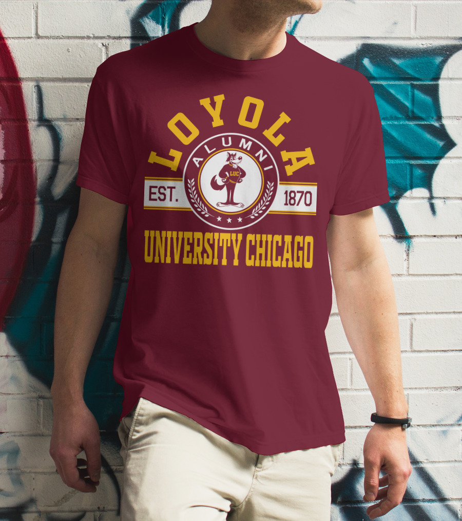Loyola University Chicago Alumni Established 1870 T-Shirt
