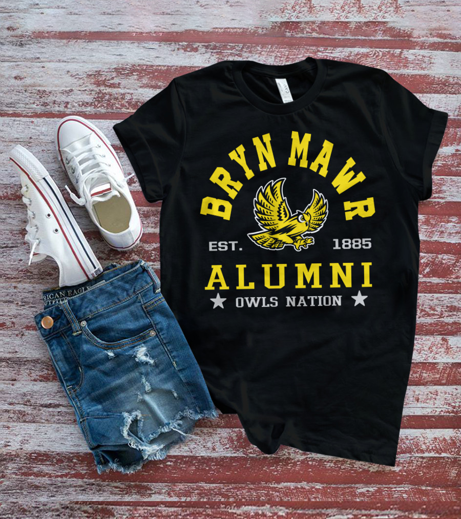 BRYN MAWR Alumni Owls Nation Est. 1885 T-Shirt