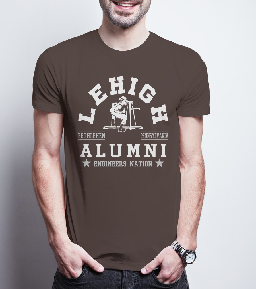 Lehigh Alumni Bethlehem Pennsylvania Engineers Nation T-Shirt