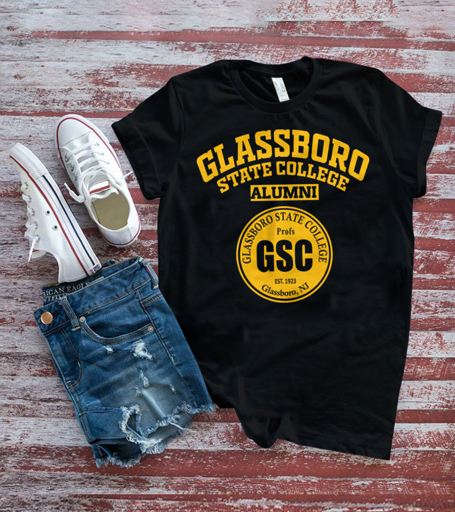 Glassboro State College Alumni Profs GSC Est. 1923 Glassboro NJ T-Shirt