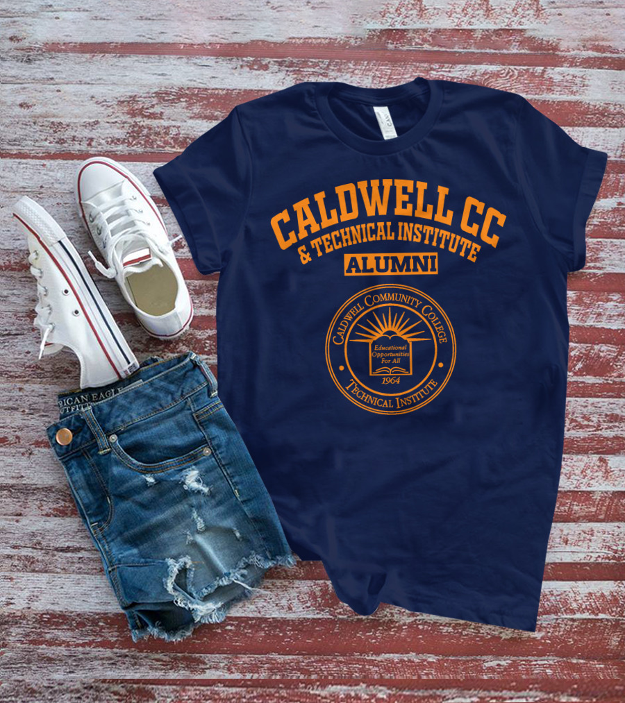 Caldwell Community College And Technical Institute Alumni 1964 Educational Opportunities For All T-Shirt