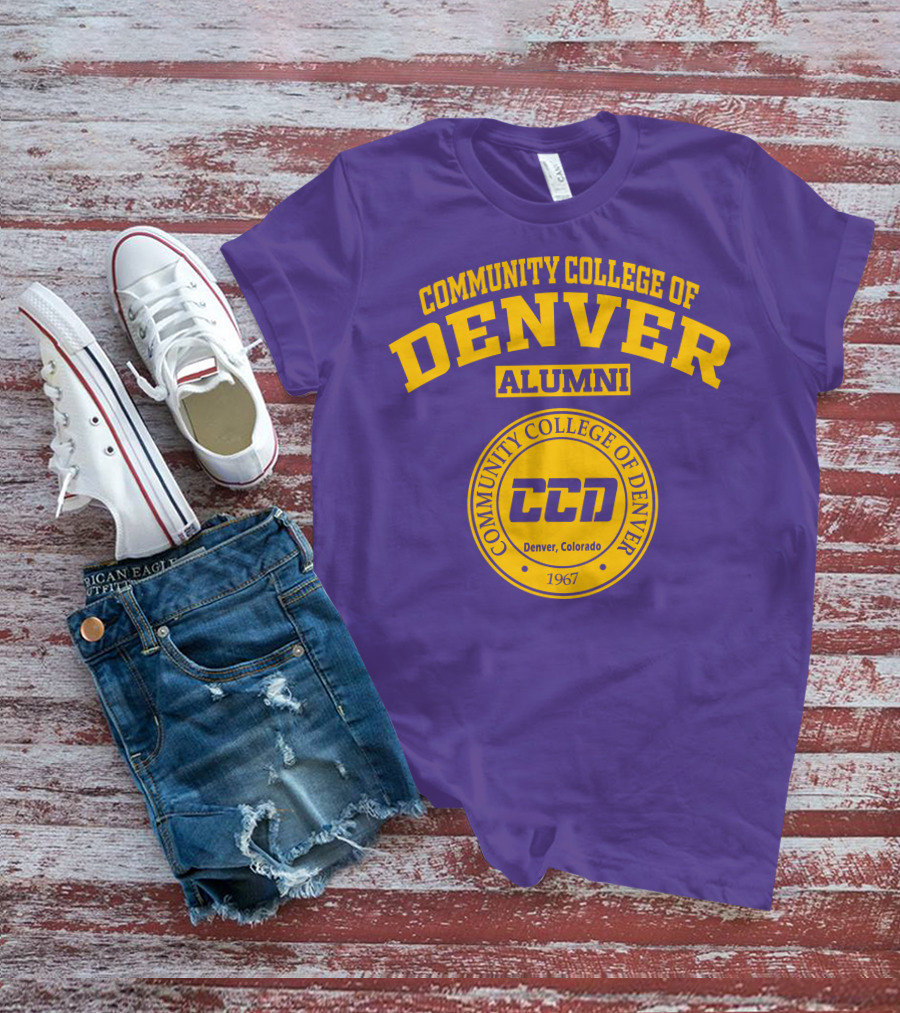 Community College Of Denver Alumni CCD 1967 Denver Colorado T-Shirt