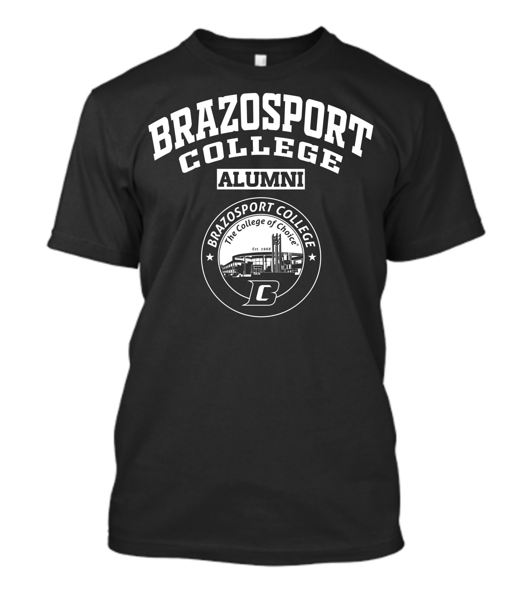 Brazosport College Alumni The College Of Choice Est. 1968 T-Shirt