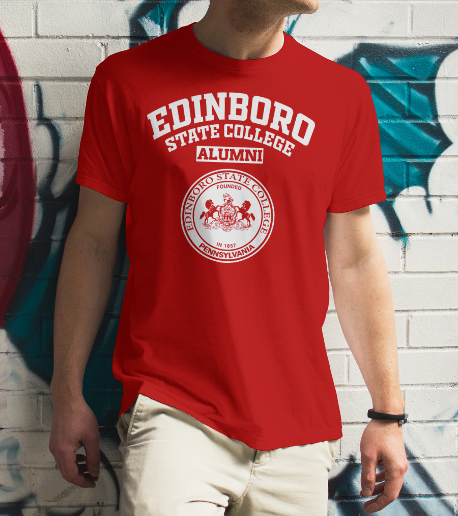 Edinboro State College Alumni Pennsylvania Founded In 1857 T-Shirt