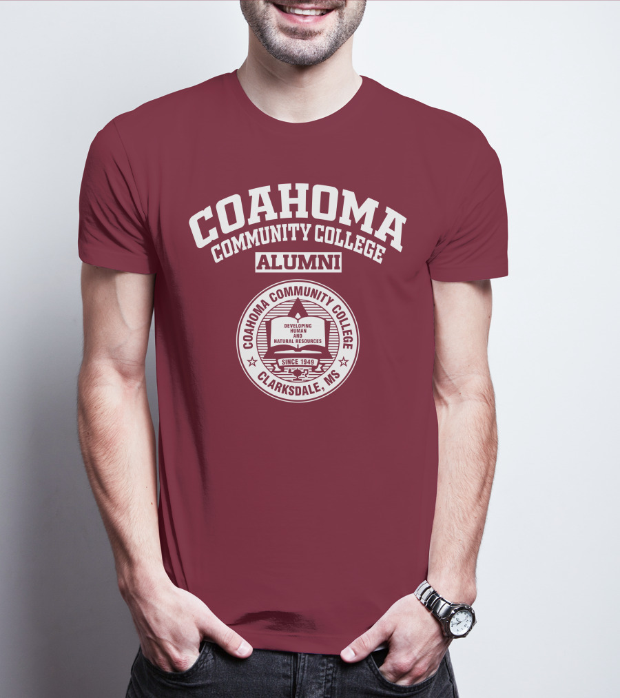 Coahoma Community College Alumni Clarksdale MS Since 1949 Developing Human And Natural Resources T-Shirt
