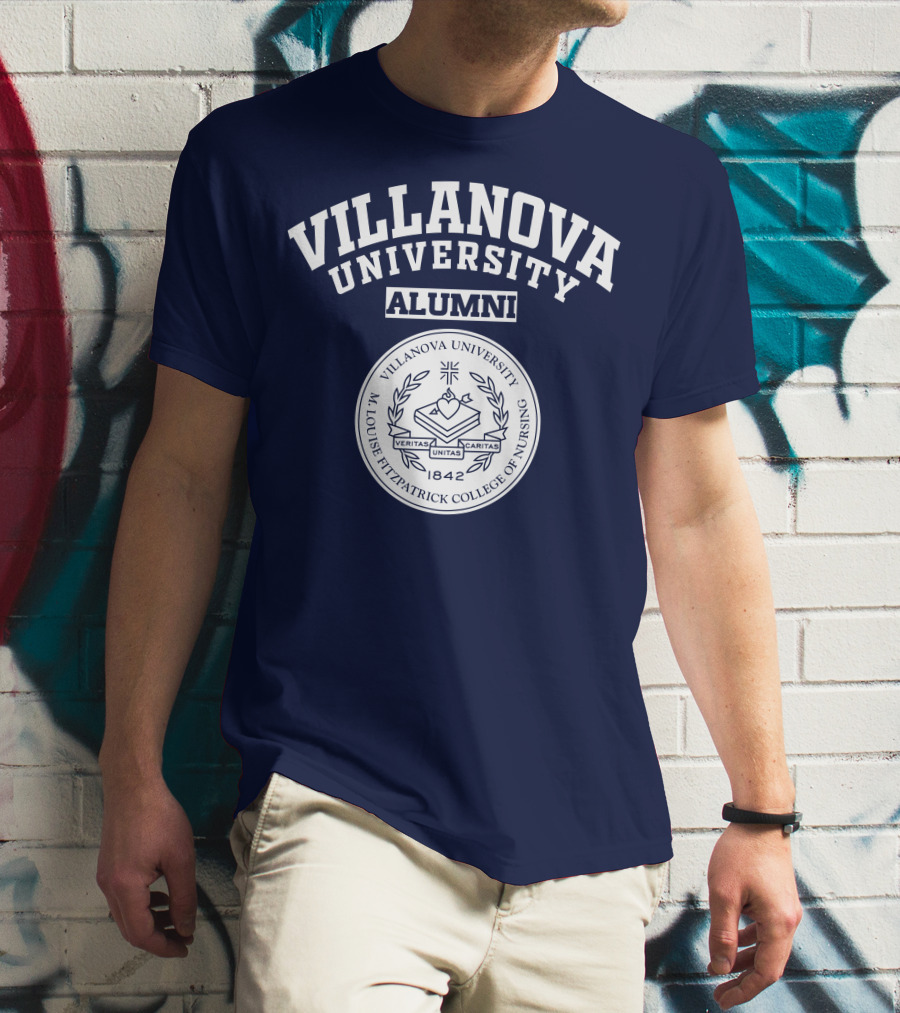 Villanova University Alumni M. Louise Fitzpatrick College Of Nursing 1842 Veritas Unitas Caritas T-Shirt