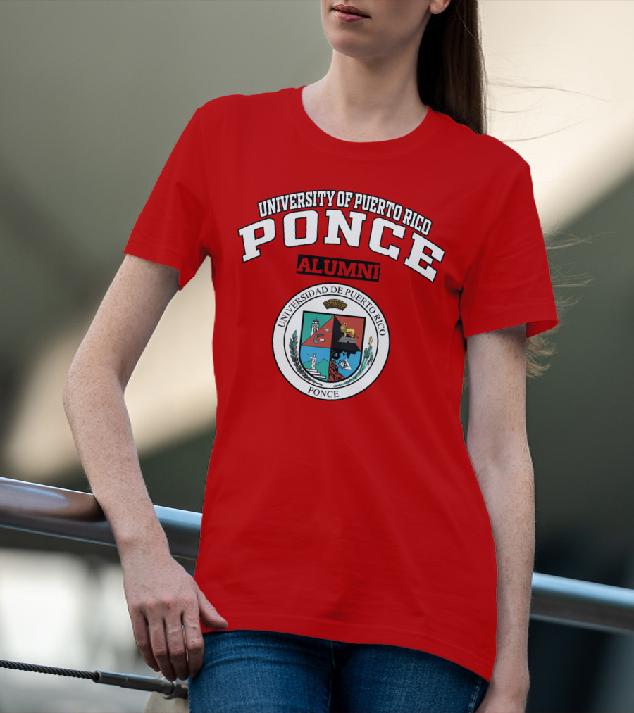 University Of Puerto Rico Ponce Alumni Universidad De Puerto Rico Ponce T-Shirt