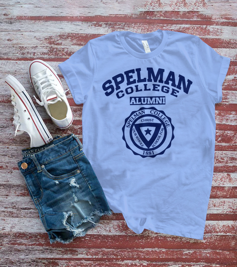 Spelman College Alumni 1881 Crest Our Whole School For Christ T-Shirt