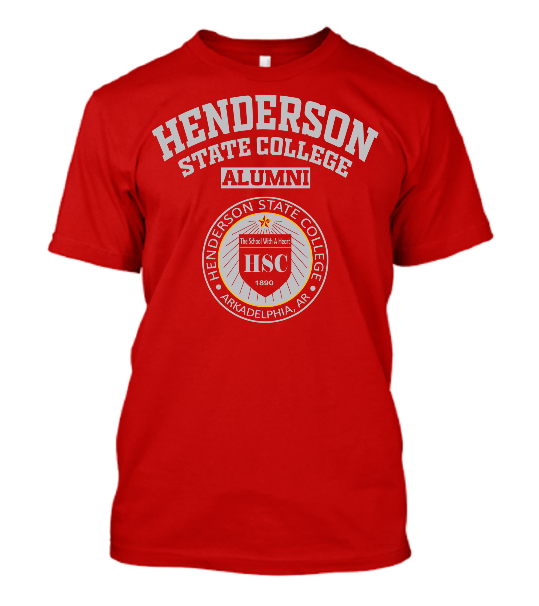 Henderson State College Alumni Arkadelphia AR HSC 1890 The School With A Heart T-Shirt