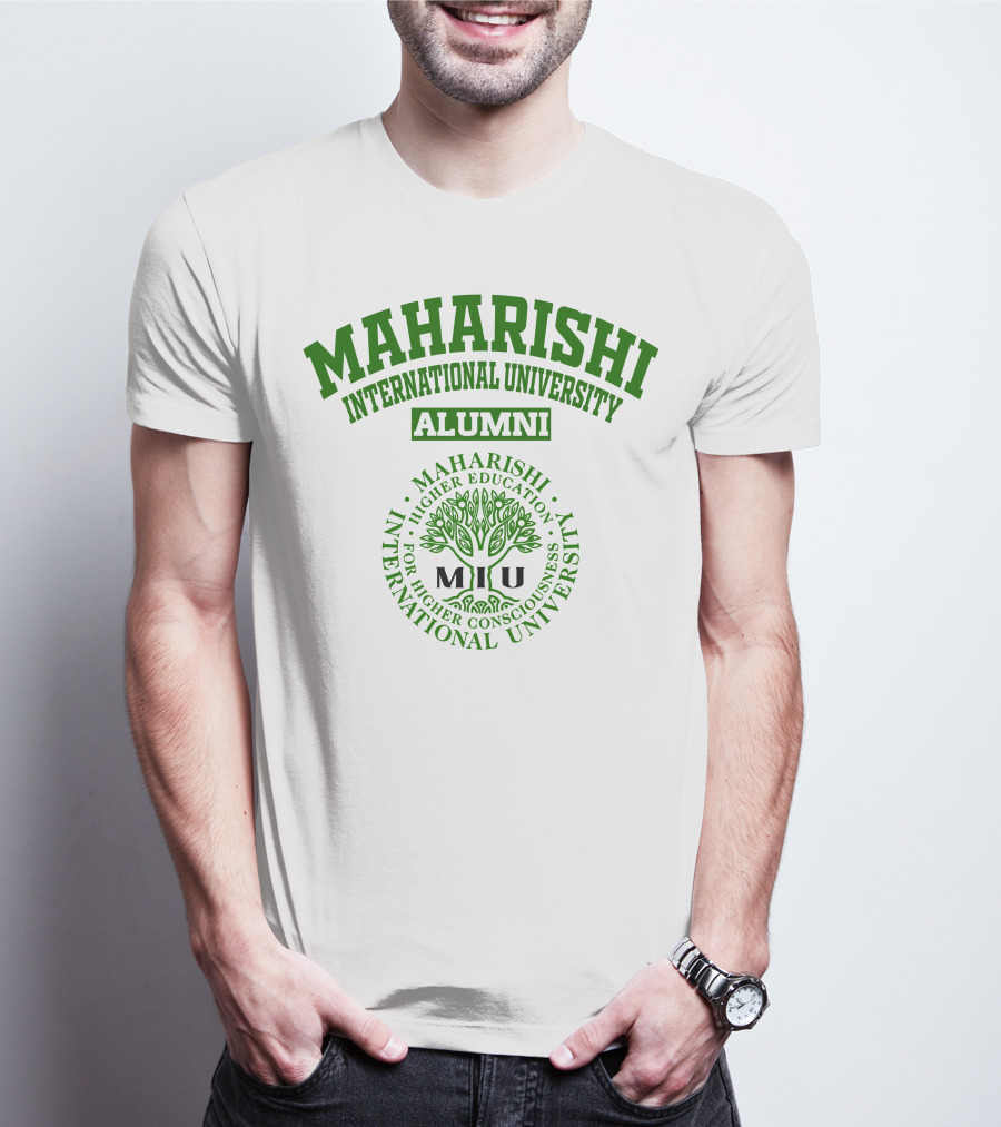 Maharishi International University Alumni For Higher Consciousness Higher Education MIU T-Shirt