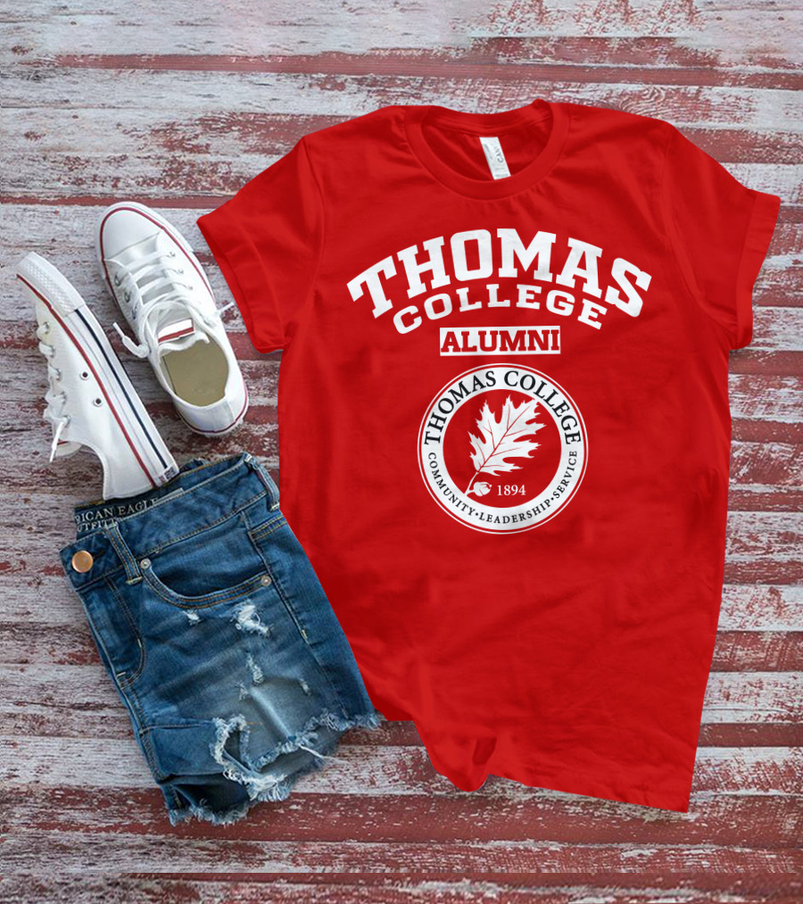 Thomas College Alumni Community Leadership Service 1894 T-Shirt