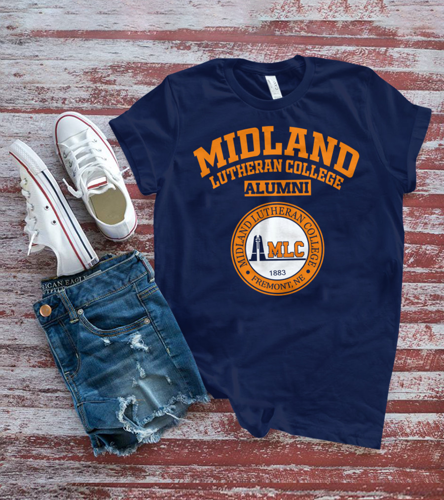 MIDLAND LUTHERAN COLLEGE ALUMNI MLC FREMONT NE 1883 T-Shirt