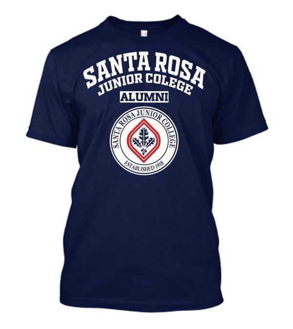 Santa Rosa Junior College Alumni Established 1918 T-Shirt