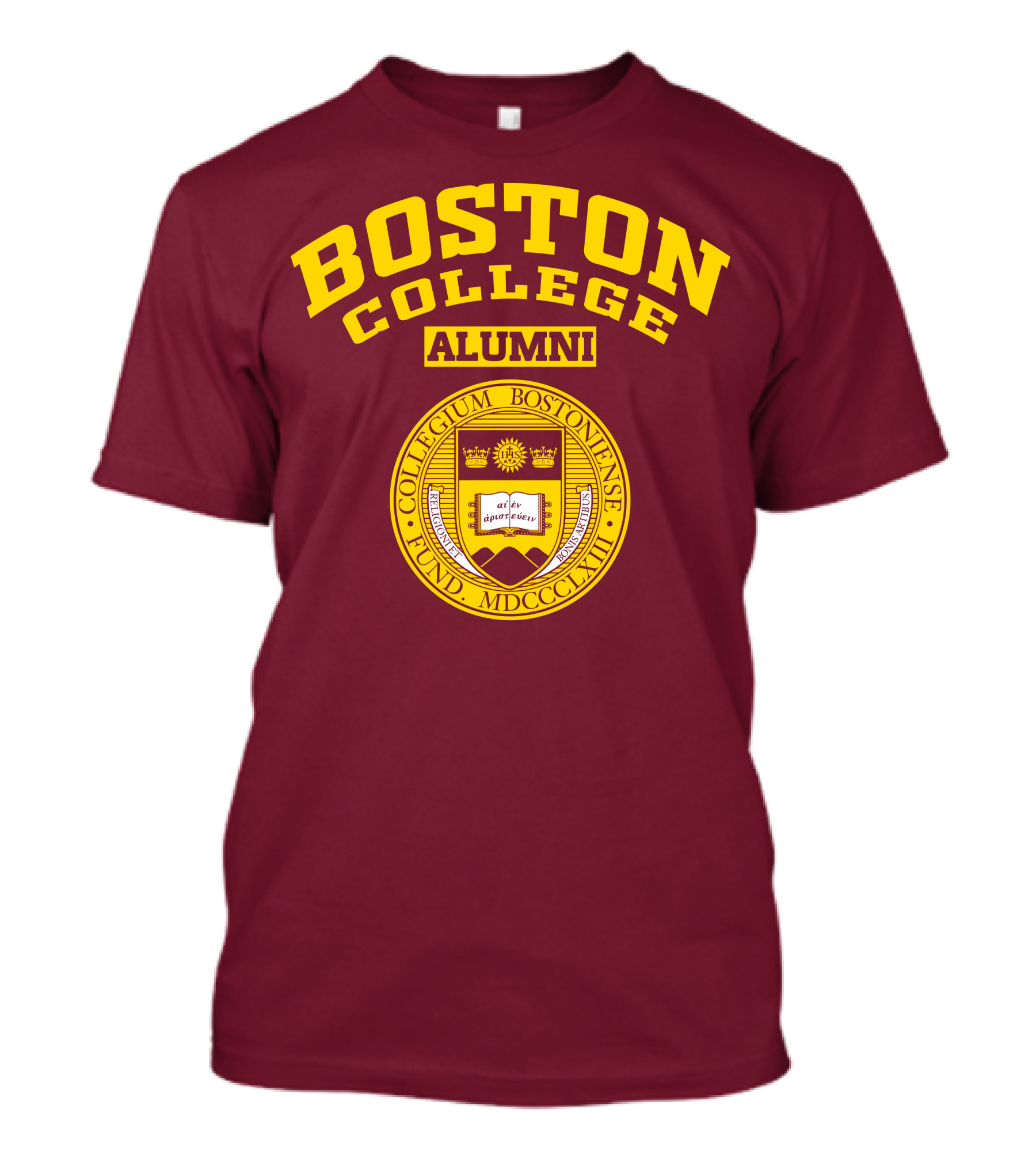Boston College Alumni Collegium Bostoniense Fund MDCCCXLIII T-Shirt