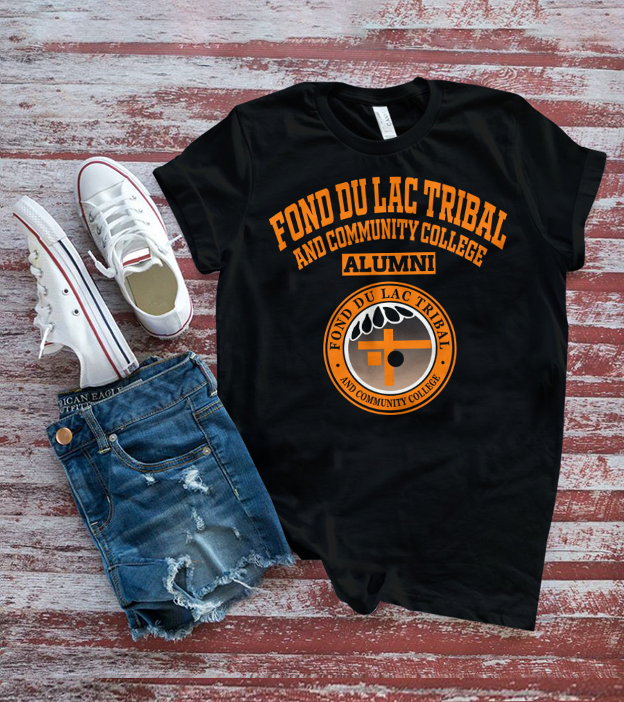 Fond Du Lac Tribal And Community College Alumni T-Shirt