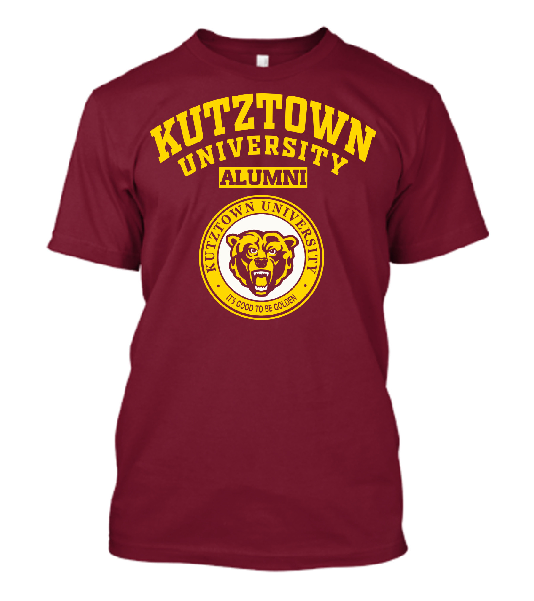 Kutztown University Alumni Bear It's Good To Be Golden T-Shirt