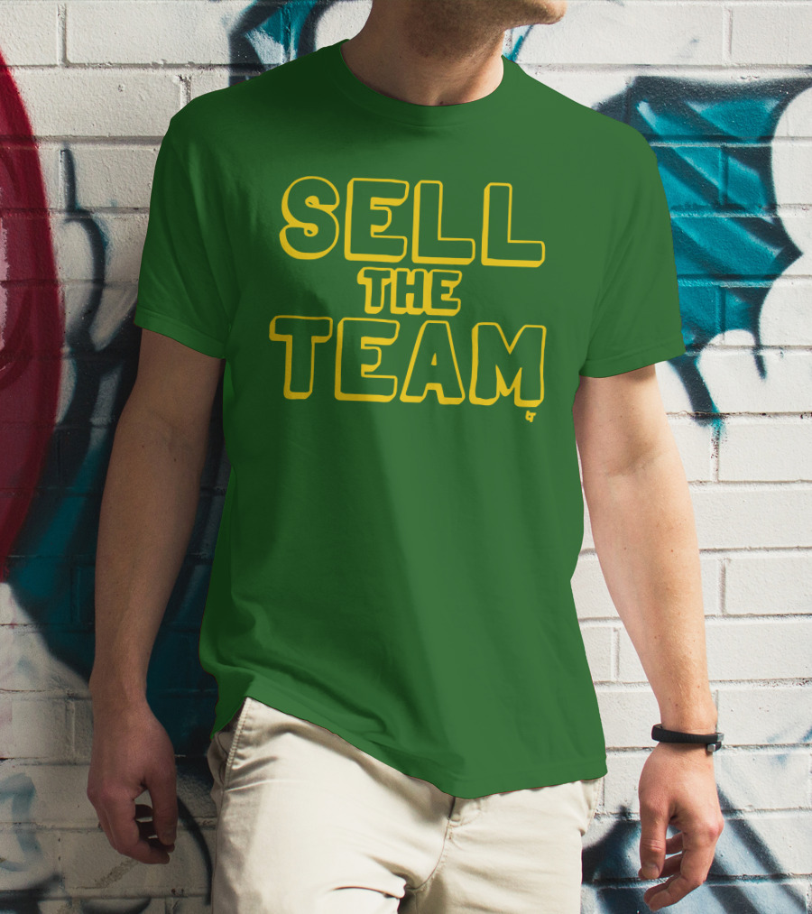 Sell The Team Oakland Statement T-Shirt