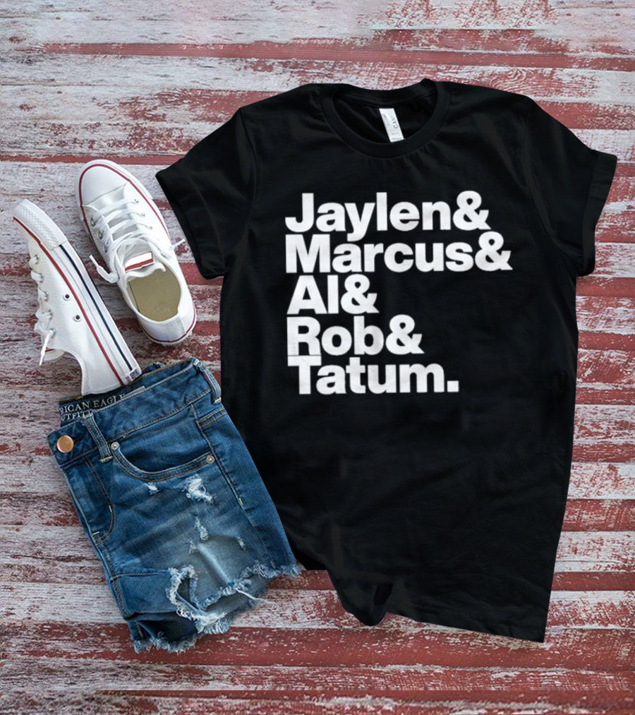 Jaylen Marcus Al Rob Tatum Boston Basketball Team Players T-Shirt