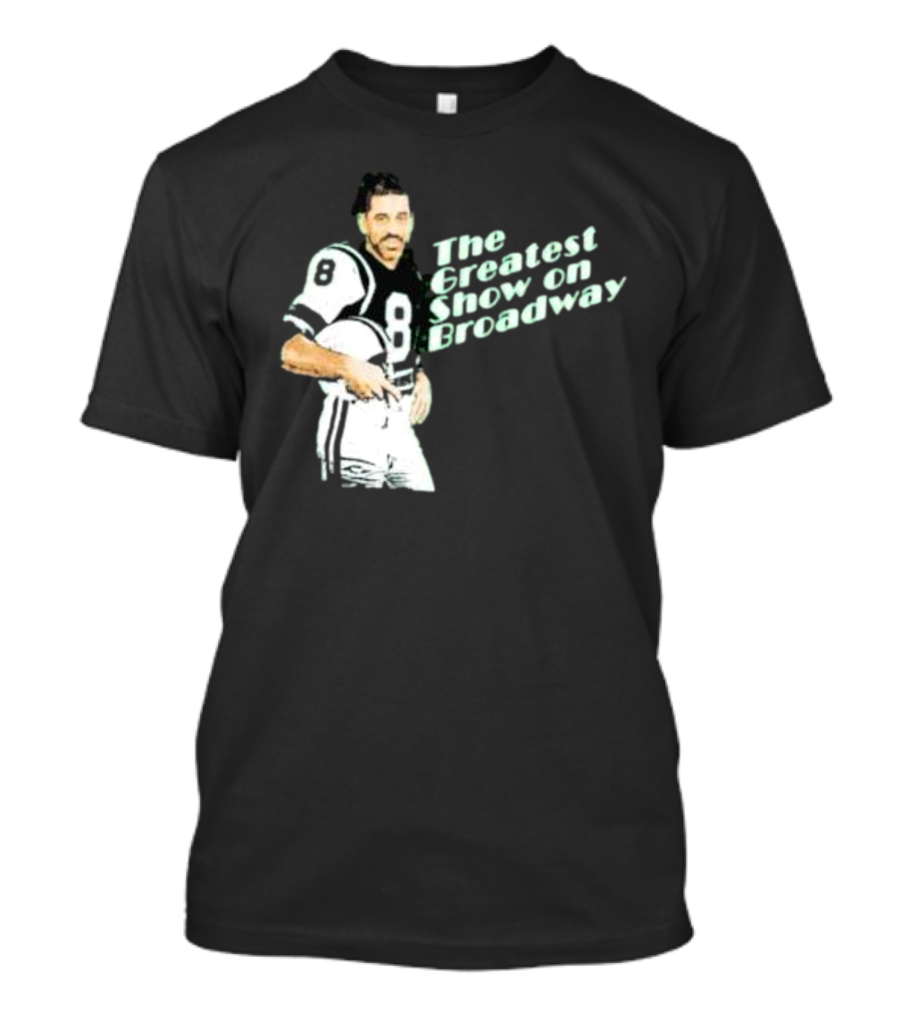 The Greatest Show On Broadway Football Icon With Number 8 Jersey T-Shirt