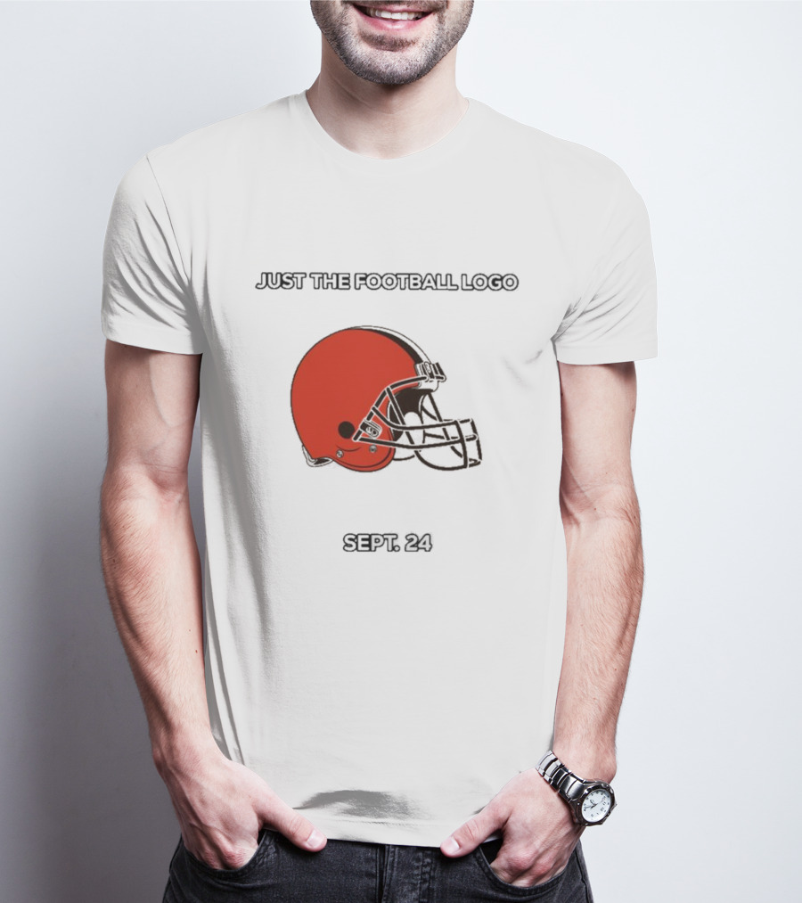 Cleveland Browns Just The Football Sept 24 T-Shirt