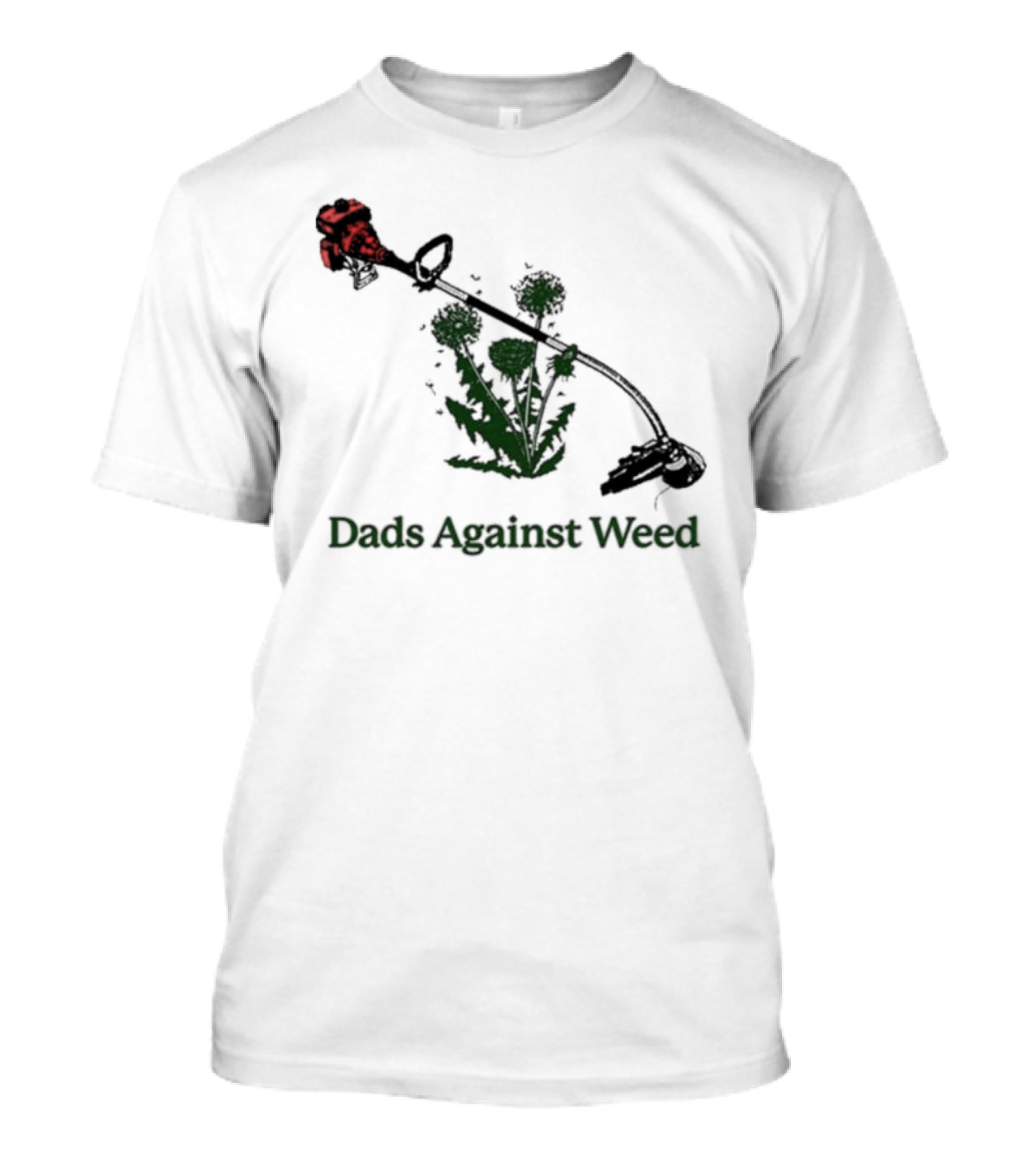Dads Against Weed Funny Dad Lawn Humor T-Shirt
