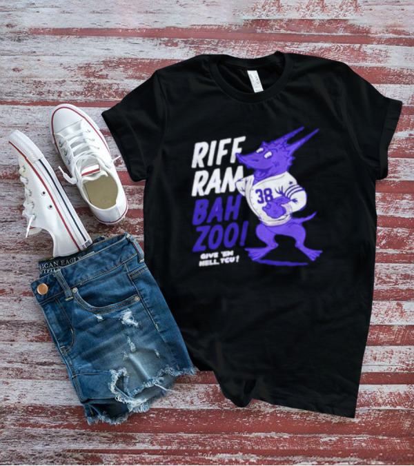 Riff Ram Bah Zoo Give 'Em Hell TCU 38 Horned Frogs Football T-Shirt