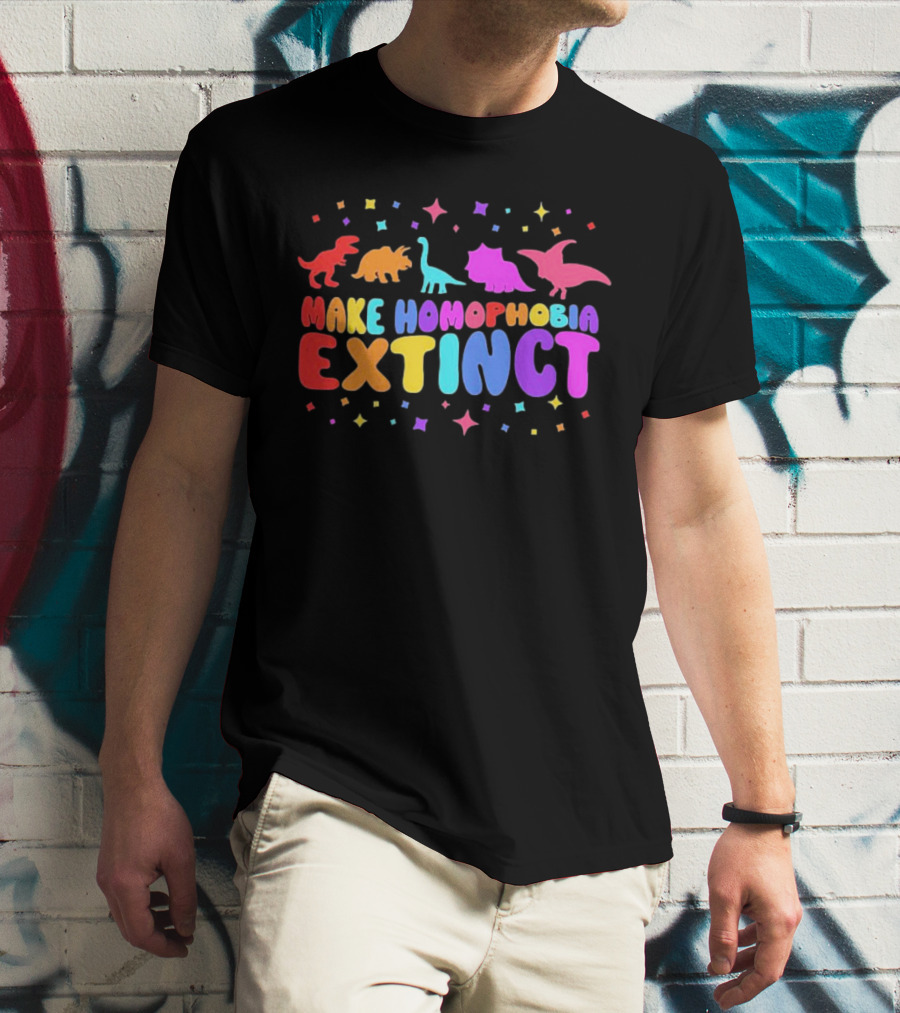 Make Homophobia Extinct Rainbow Dinosaurs Gay Pride T-Shirt