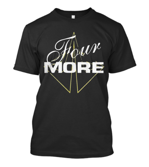 Four More Star Lines With Take Us There T-Shirt