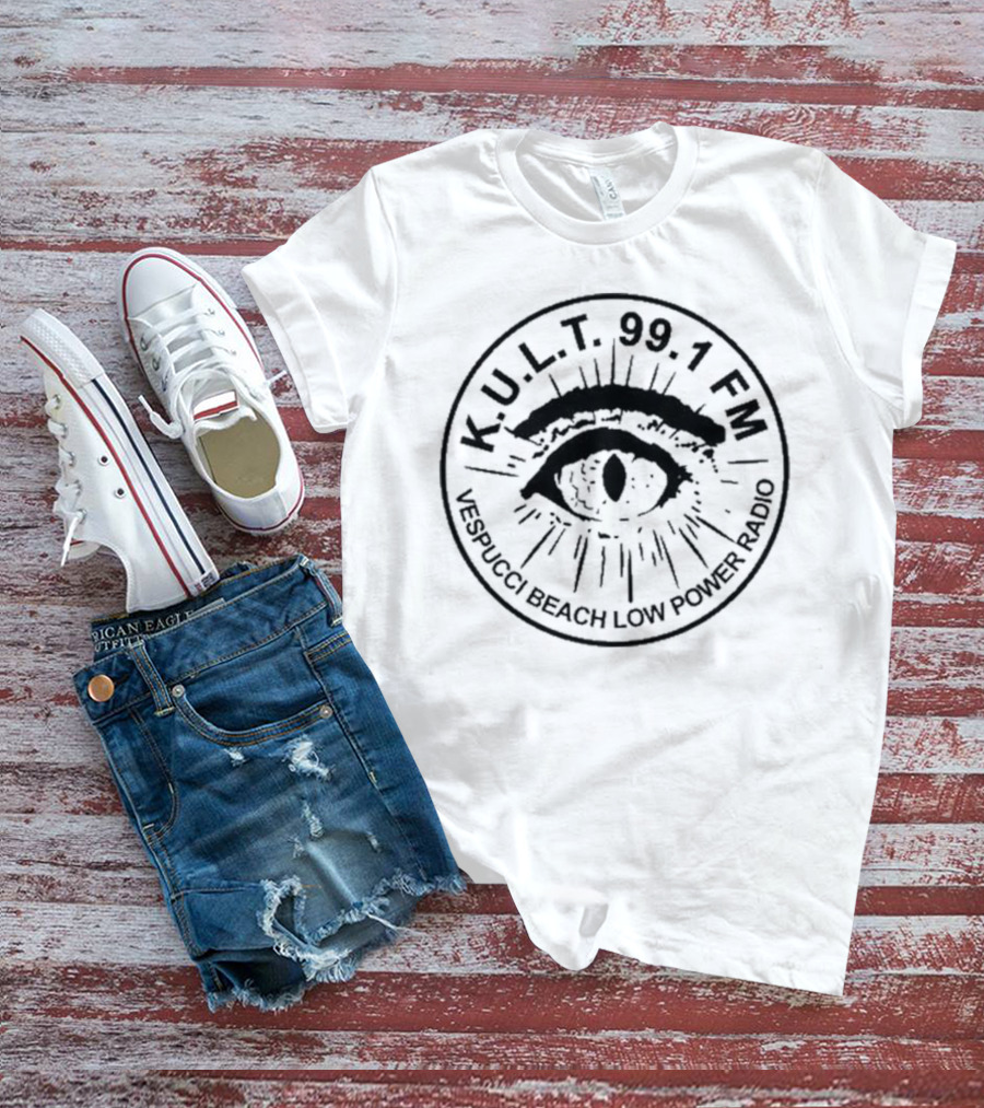 KULT 99.1 FM Vespucci Beach Low Power Radio Eye T-Shirt
