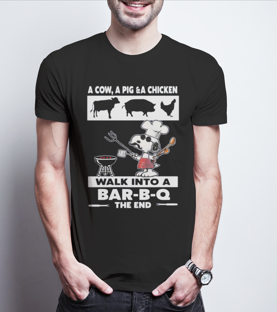 Snoopy Chef Walk Into A Bar B Q The End Cow Pig Chicken T-Shirt