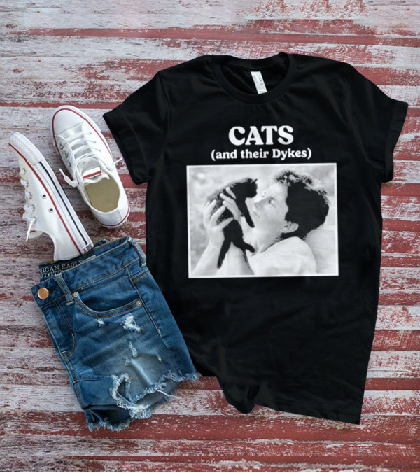 CATS And Their Dykes Black And White Image T-Shirt
