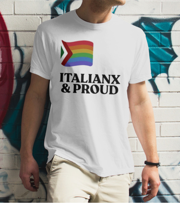 Italianx And Proud Rainbow Flag Pride T-Shirt