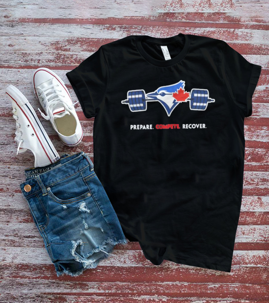 Blue Jay Weightlifting Prepare Compete Recover Canada Maple Leaf T-Shirt