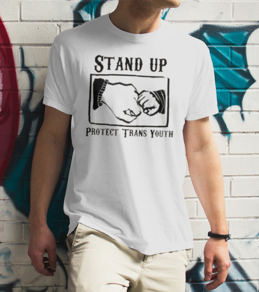 Stand Up Protect Trans Youth Fist Bump Solidarity T-Shirt