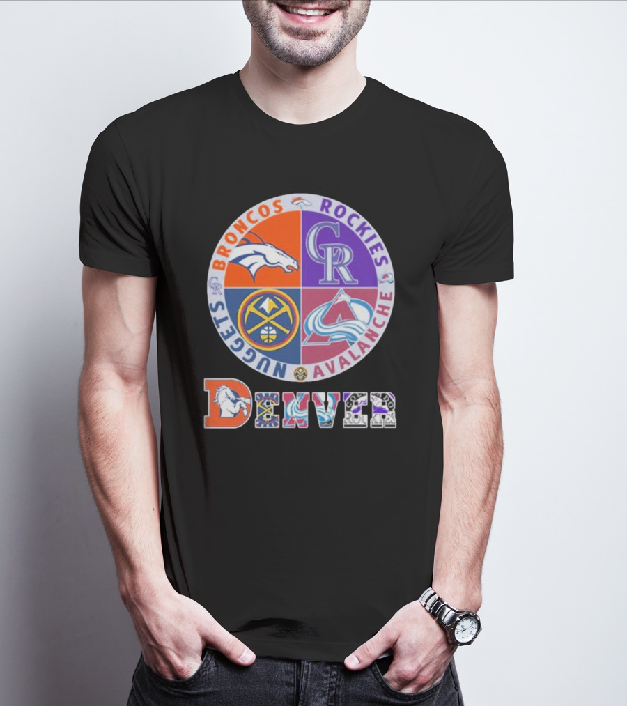 Denver Broncos Rockies Nuggets Avalanche T-Shirt