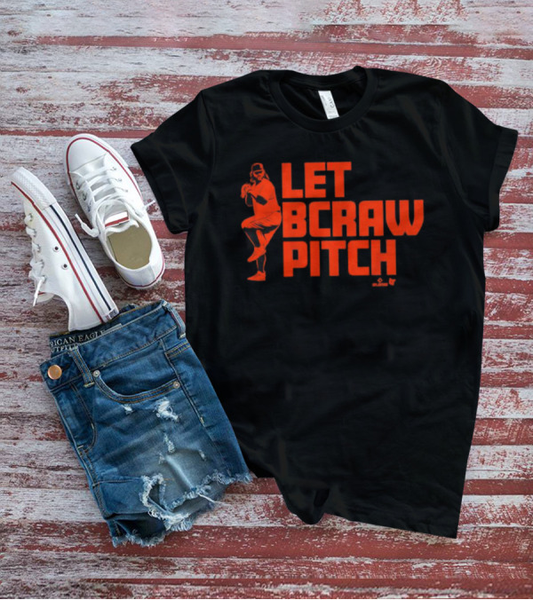 Let BCraw Pitch Brandon Crawford T-Shirt