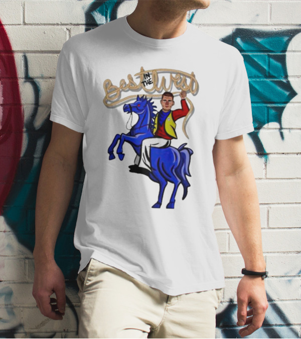 Denver Nikola Jokic Best In The West Riding Blue Horse T-Shirt