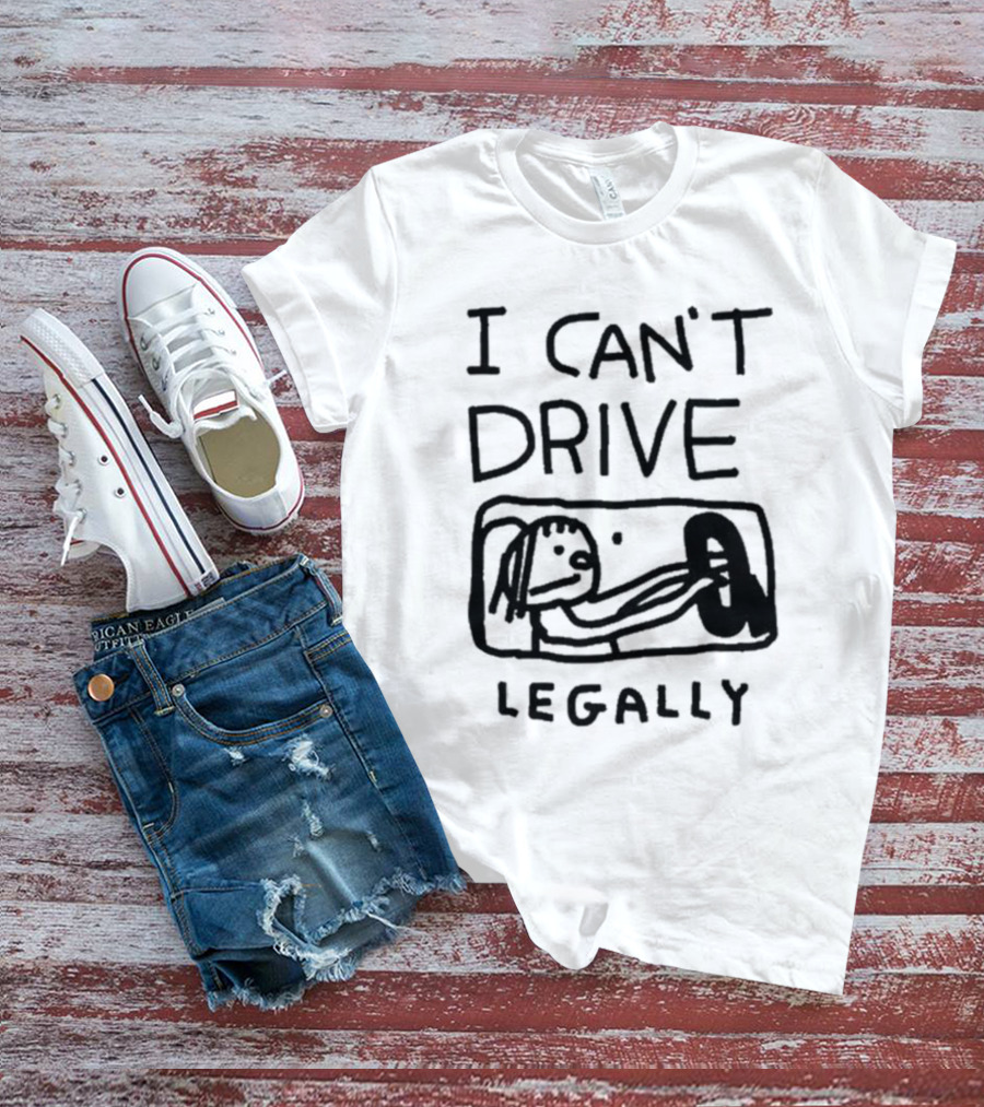 Zoe Bread I Can’t Drive Legally Cartoon Drawing Steering Wheel T-Shirt