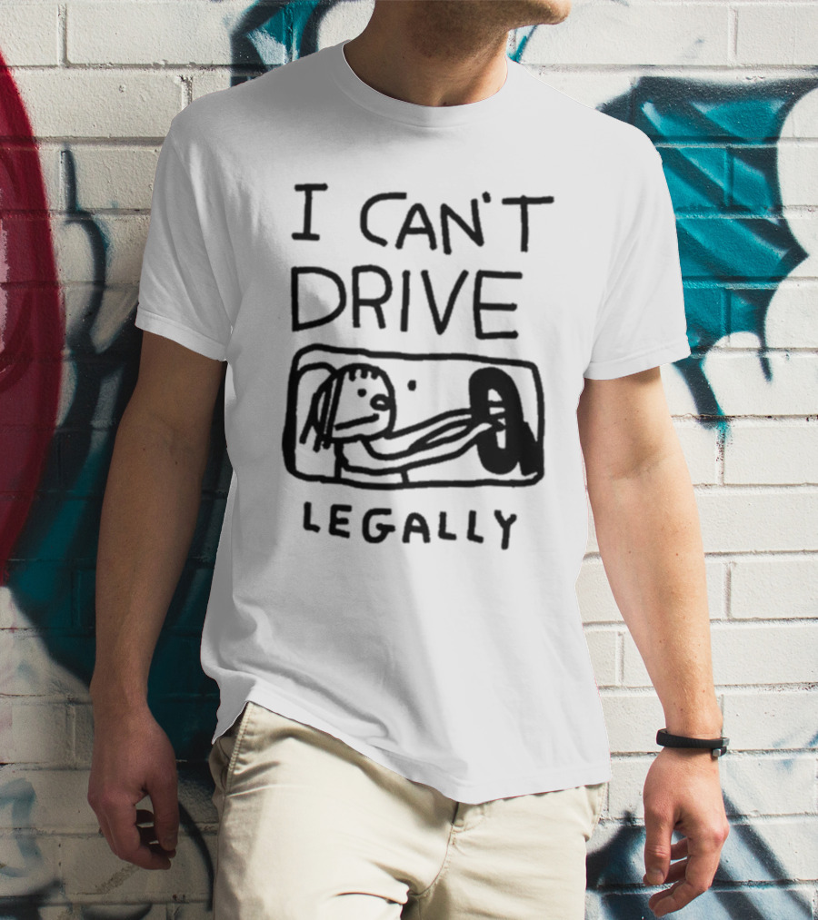 Zoe Bread I Can’t Drive Legally Cartoon Drawing Steering Wheel T-Shirt