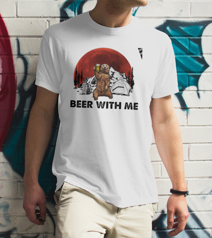 Beer With Me Bear Camping Moon Scene T-Shirt