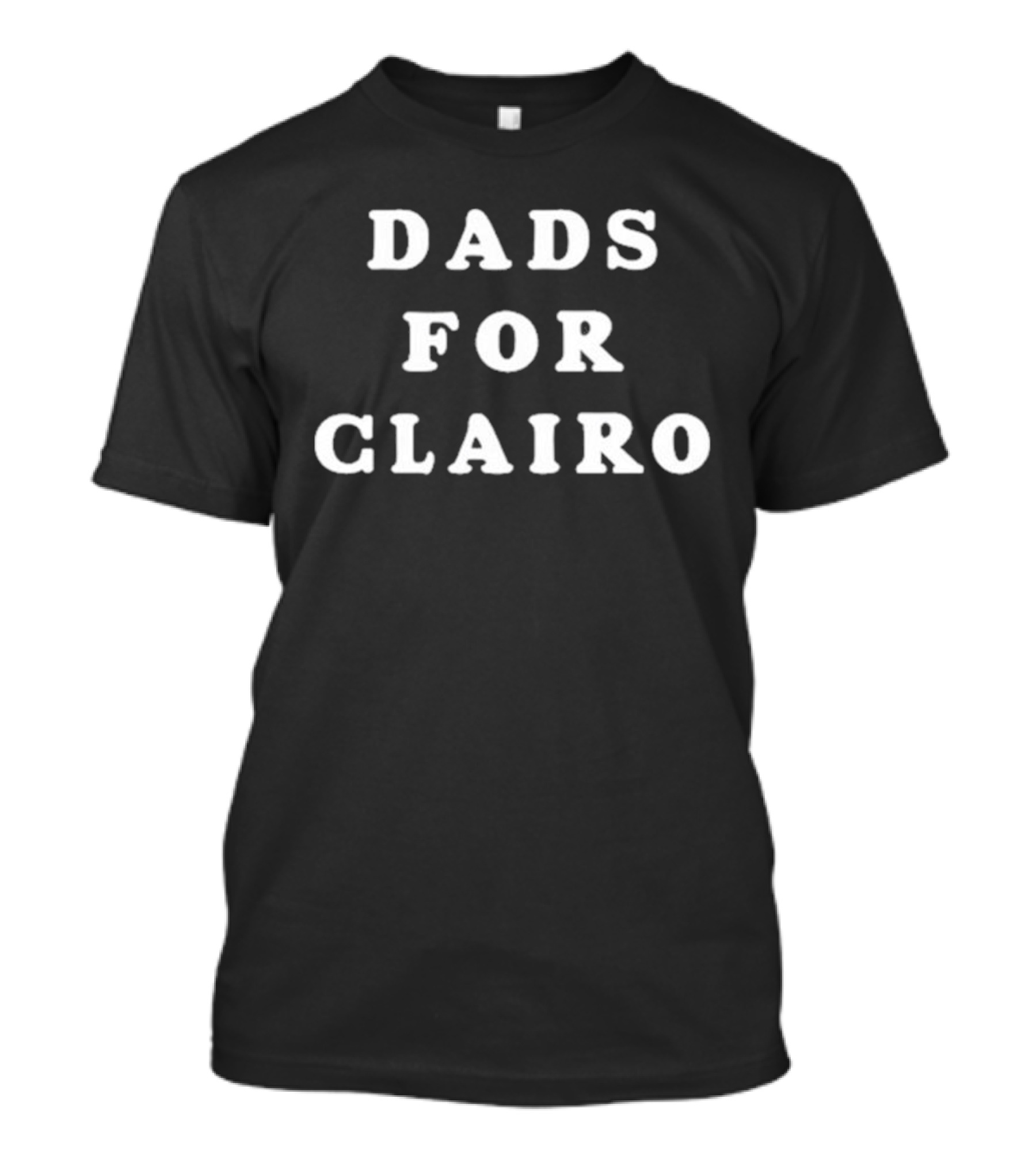 Dads For Clairo Fan Support Movement T-Shirt