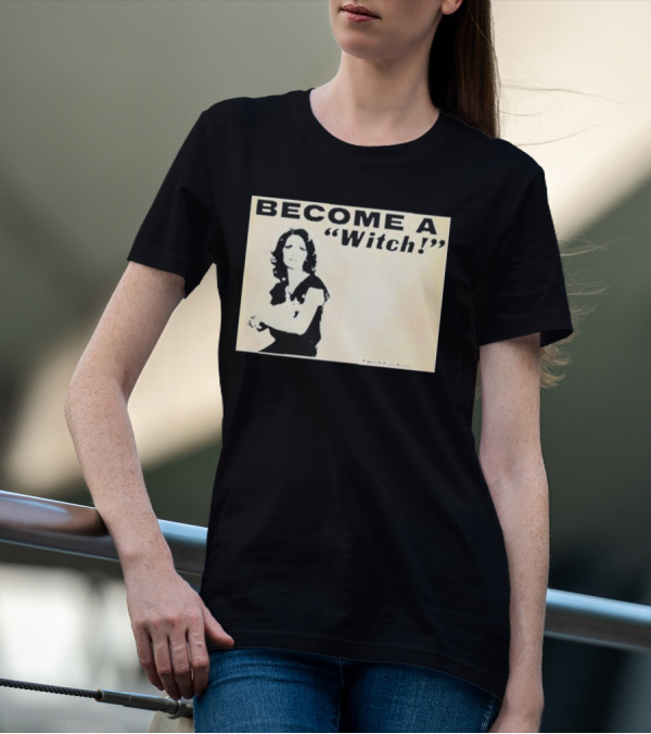 Become A Witch Letícia Freedom From Worry T-Shirt