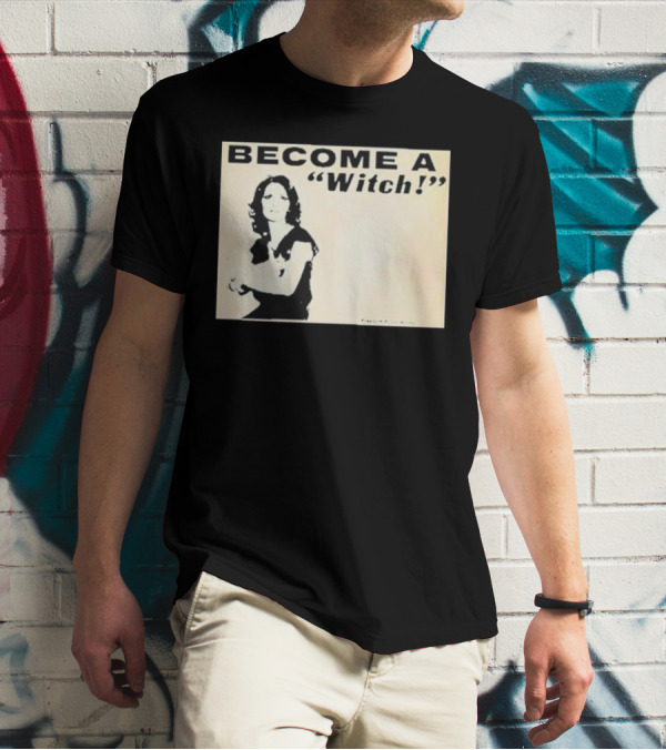 Become A Witch Letícia Freedom From Worry T-Shirt