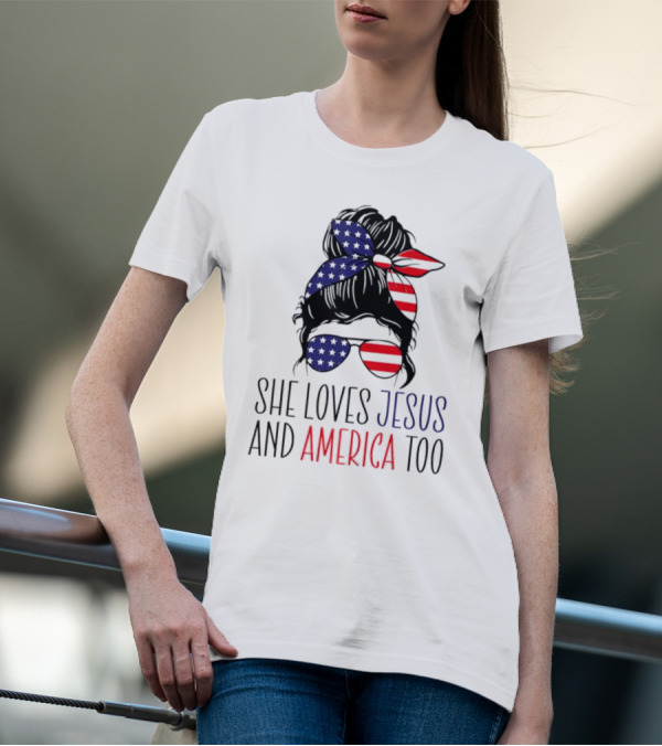 She Loves Jesus And America Too Patriotic Bandana And Sunglasses 4th Of July T-Shirt