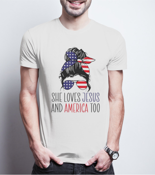 She Loves Jesus And America Too Patriotic Bandana And Sunglasses 4th Of July T-Shirt