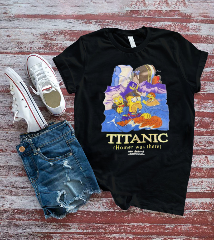 The Simpsons Titanic Homer Was There Matt Groening Ocean Scene T-Shirt