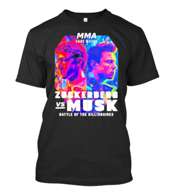 MMA Cage Match Zuckerberg Vs Musk Battle Of The Billionaires Poster Showdown T-Shirt
