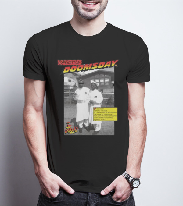 Operation Doomsday Gasdrawls Hip Hop Iconic Moment T-Shirt