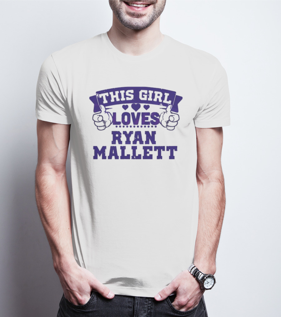 This Girl Loves Ryan Mallett T-Shirt