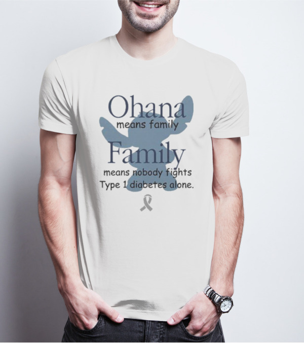 Ohana Means Family Nobody Fights Type 1 Diabetes Alone Ribbon Iconic Character T-Shirt